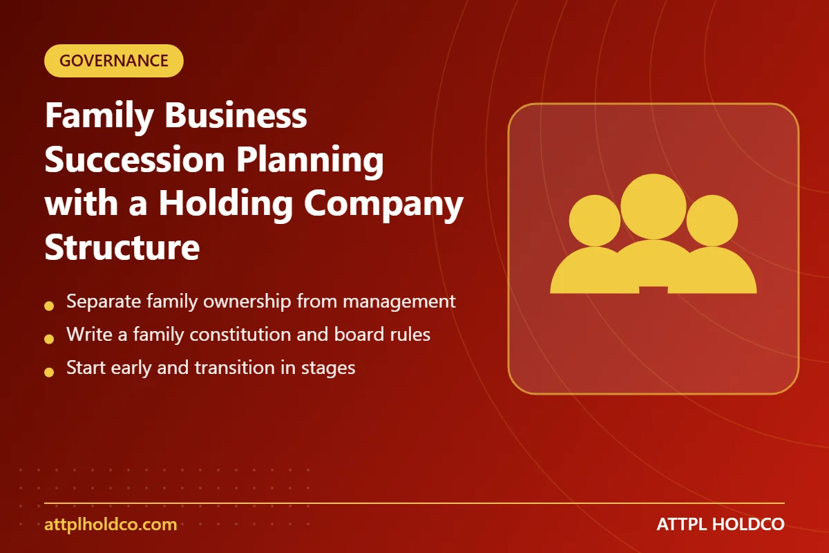 Family Business Succession Planning with a Holding Company Structure - key points